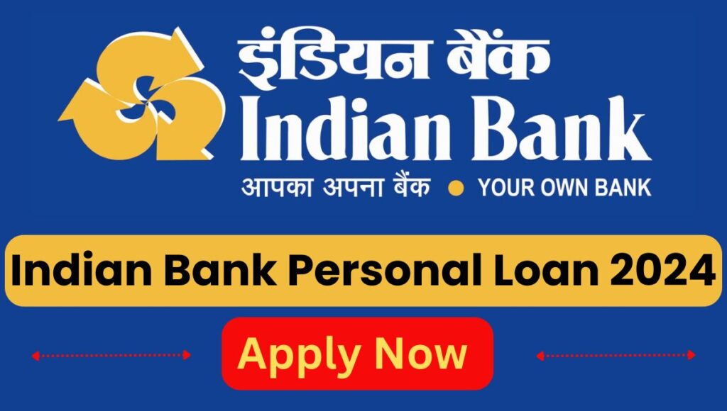 Indian Bank Personal Loan