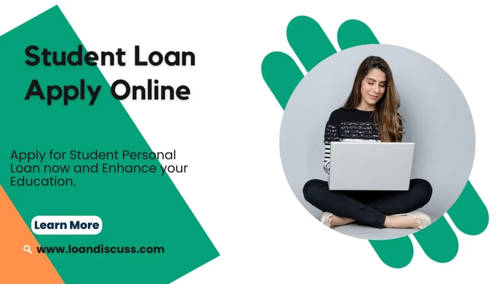 Student Loan Apply Online | स्टूडेंट लोन ऑनलाइन अप्लाई करें