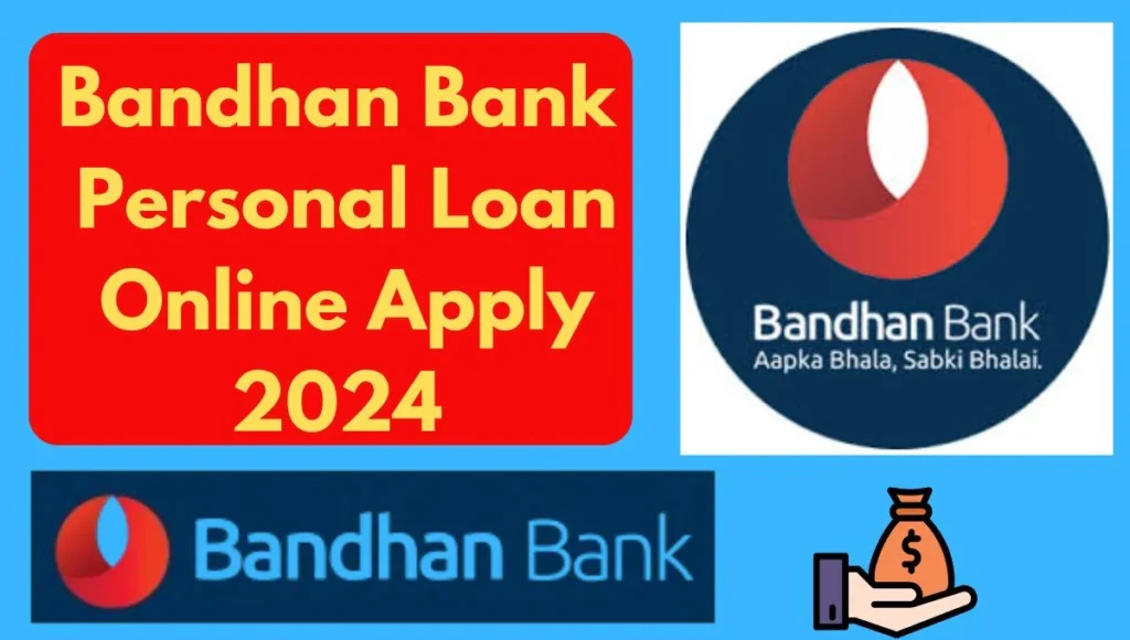  Bandhan Bank Personal Loan